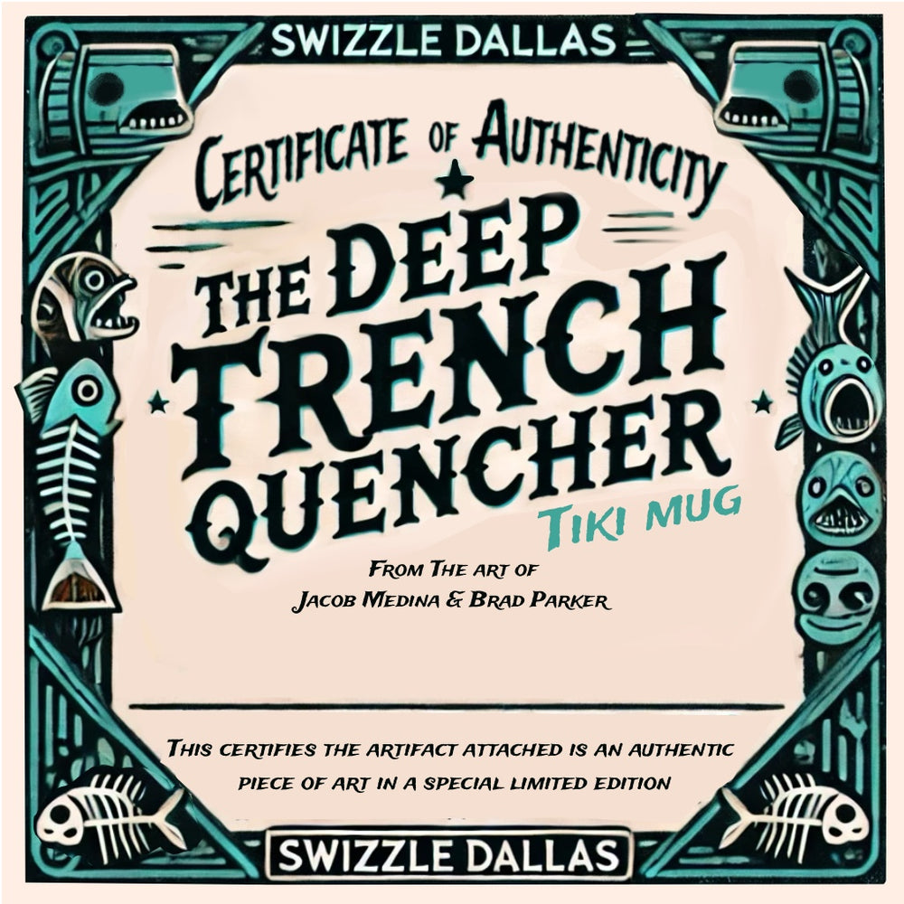 
                  
                    FEW MORE FOUND...SWIZZLE TIKI BAR SHOW SPECIAL!  Deep Trench Quencher Limited Edition - Exclusively Created THE EVENT!
                  
                